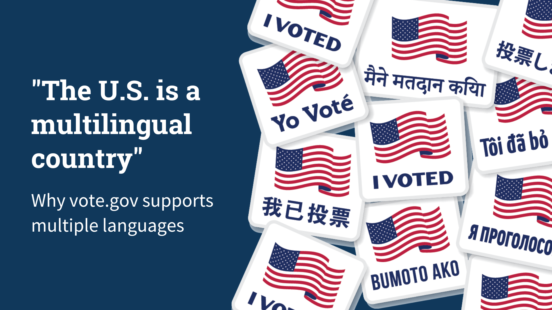 Why Vote.gov Supports Multiple Languages